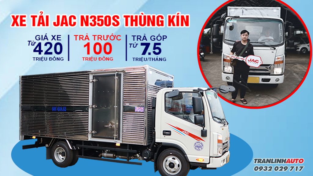 Khởi nghiệp chọn Jac N350S thùng kín