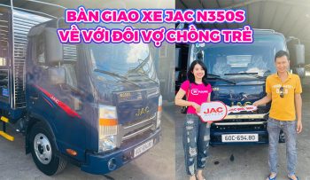 Bàn giao xe Jac N350s về khách hàng Long Khánh Đồng Nai