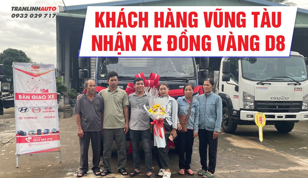 Khách hàng Vũng Tàu Nhận xe Đồng Vàng D8